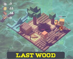 Last Wood  Play Unblocked Games on Ubg4all